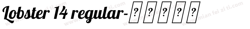 Lobster 14 regular字体转换
